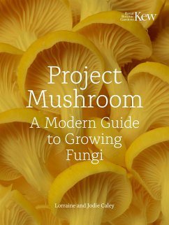 Project Mushroom - Caley, Lorraine; Bryan, Jodie; Kew Royal Botanic Gardens