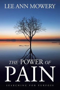 The Power Of Pain - Mowery, Lee Ann