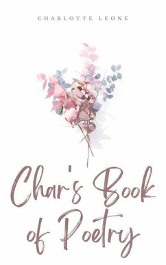 Char's Book of Poetry - Leone, Charlotte