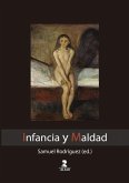 Infancia y maldad Infancia y maldad