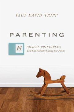 Parenting - Tripp, Paul David