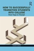 How to Successfully Transition Students into College