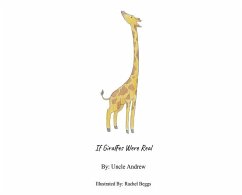 If Giraffes Were Real - Uncle Andrew