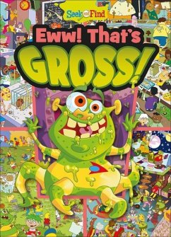 Eww! That's Gross! - Burgess, Deirdre Quinn