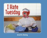 I Hate Tuesday