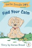 Harlie Doodle Dog: Find Your Calm