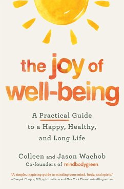 The Joy of Well-Being - Wachob, Colleen; Wachob, Jason