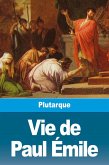 Vie de Paul Émile