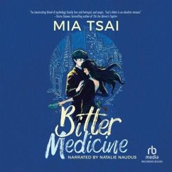 Bitter Medicine - Tsai, Mia