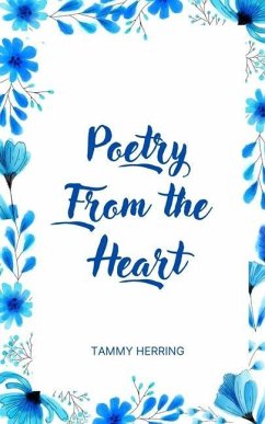 Poetry From the Heart - Herring, Tammy
