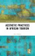 Aesthetic Practices in African Tourism - Bild 1