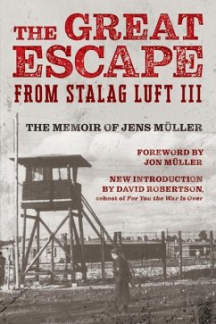 The Great Escape from Stalag Luft III - Müller, Jens