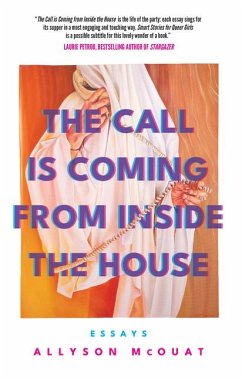 The Call Is Coming from Inside the House - McOuat, Allyson