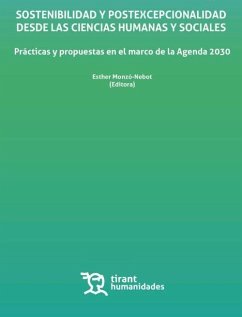 Sostenibilidad y Postexcepcionalidad desde las Ciencias Humanas y Sociales. Prácticas y propuestas en el marco de la Agenda 2030