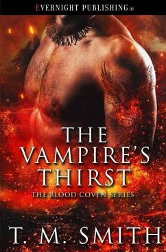 The Vampire's Thirst - Smith, T. M.