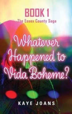 Whatever Happened to Vida Boheme? - Joans, Kaye