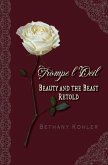 Trompe l'Oeil: Beauty and the Beast Retold