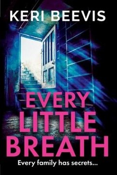 Every Little Breath - Beevis, Keri