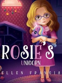 Rosie's Unicorn - Francis, Ellen