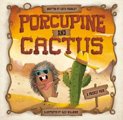 Porcupine and Cactus - Frawley, Katie