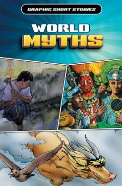 World Myths - Jeffrey, Gary; Shone, Rob; West, David