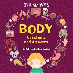 Body Questions and Answers - Phillips-Bartlett, Rebecca