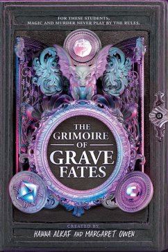 The Grimoire of Grave Fates - Alkaf, Hanna; Owen, Margaret