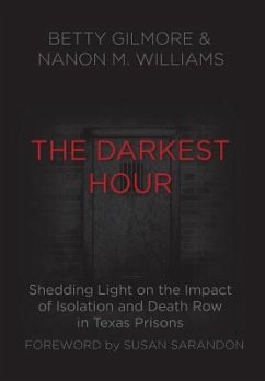 The Darkest Hour - Gilmore, Betty; Williams, Nanon M.
