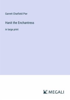 Hanit the Enchantress - Pier, Garrett Chatfield