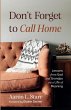 Don't Forget to Call Home - Bild 1
