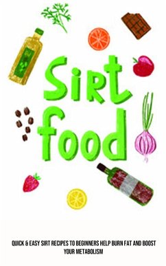 Sirt Food Diet - Gordon, Carl