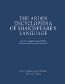 The Arden Encyclopedia of Shakespeare's Language