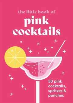 The Little Book of Pink Cocktails - Anonymous