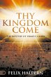 Thy Kingdom Come - Bild 1