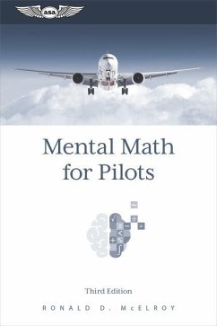 Mental Math for Pilots - McElroy, Ronald D