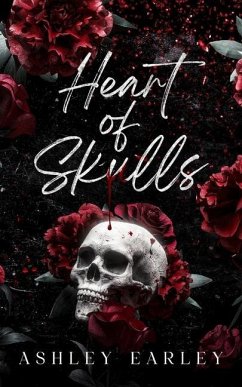 Heart of Skulls - Earley, Ashley