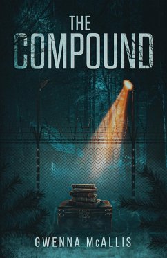 The Compound - McAllis, Gwenna