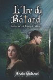 L'ire du bâtard