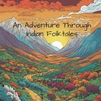 An Adventure Through Indian Folktales