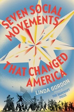 Seven Social Movements That Changed America - Gordon, Linda