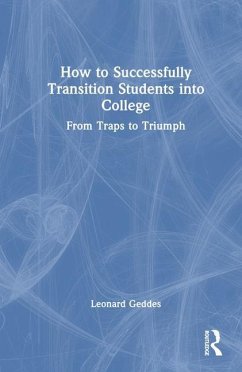 How to Successfully Transition Students into College - Geddes, Leonard