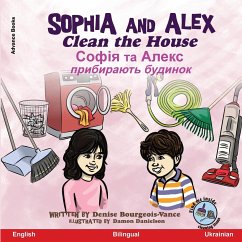 Sophia and Alex Clean the House - Bourgeois-Vance, Denise