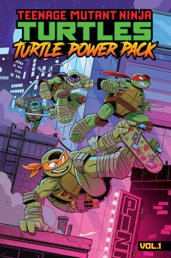 Teenage Mutant Ninja Turtles: Turtle Power Pack, Vol. 1 - Walker, Landry Q; Clarrain, Dean