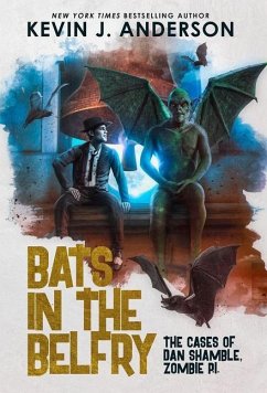 Bats in the Belfry - Anderson, Kevin J.