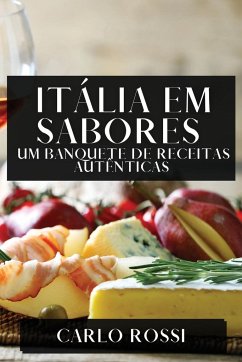 Itália em Sabores - Rossi, Carlo