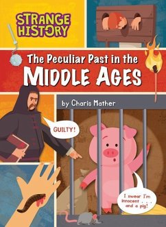 The Peculiar Past in the Middle Ages - Mather, Charis