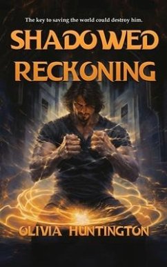 Shadowed Reckoning - Huntington, Olivia