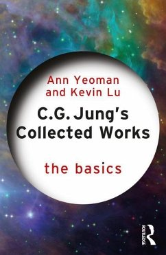 C.G. Jung's Collected Works - Yeoman, Ann; Lu, Kevin (University of Essex, UK)