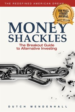 Money Shackles - Mendenhall, Dutch