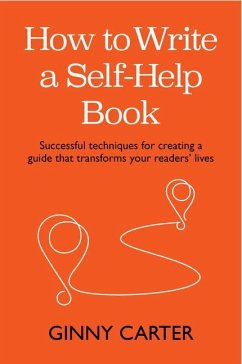 How to Write a Self-Help Book - Carter, Ginny